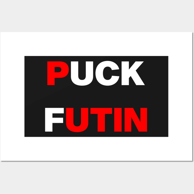 Puck Futin Russia Ukraine Zelenskyy Slava Ukraini funny cool joke design Wall Art by RevolutionToday